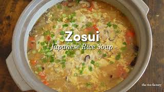Recipe Zosui The Rice Factory
