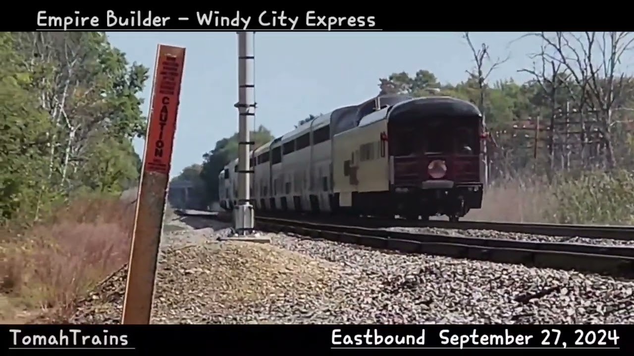 20240927 29 Empire Builder   Windy City Express