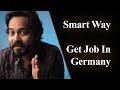 Get Job In Germany - Company Based Training! Also for Non IT!