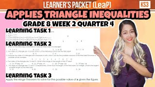 APPLICATIONS OF TRIANGLE INEQUALITIES GRADE 8 WEEK 2 LEARNING TASK 1-3| Tagalog