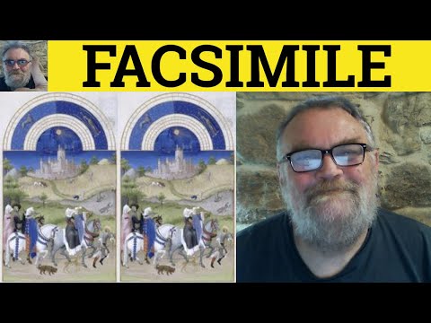 🔵 Facsimile Meaning - Facsimile Examples - Facsimilia Defined - Nouns - Facsimile