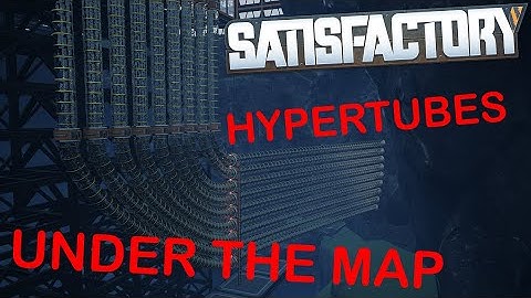 How to build HYPERTUBES UNDER THE MAP! Satisfactory Tutorial