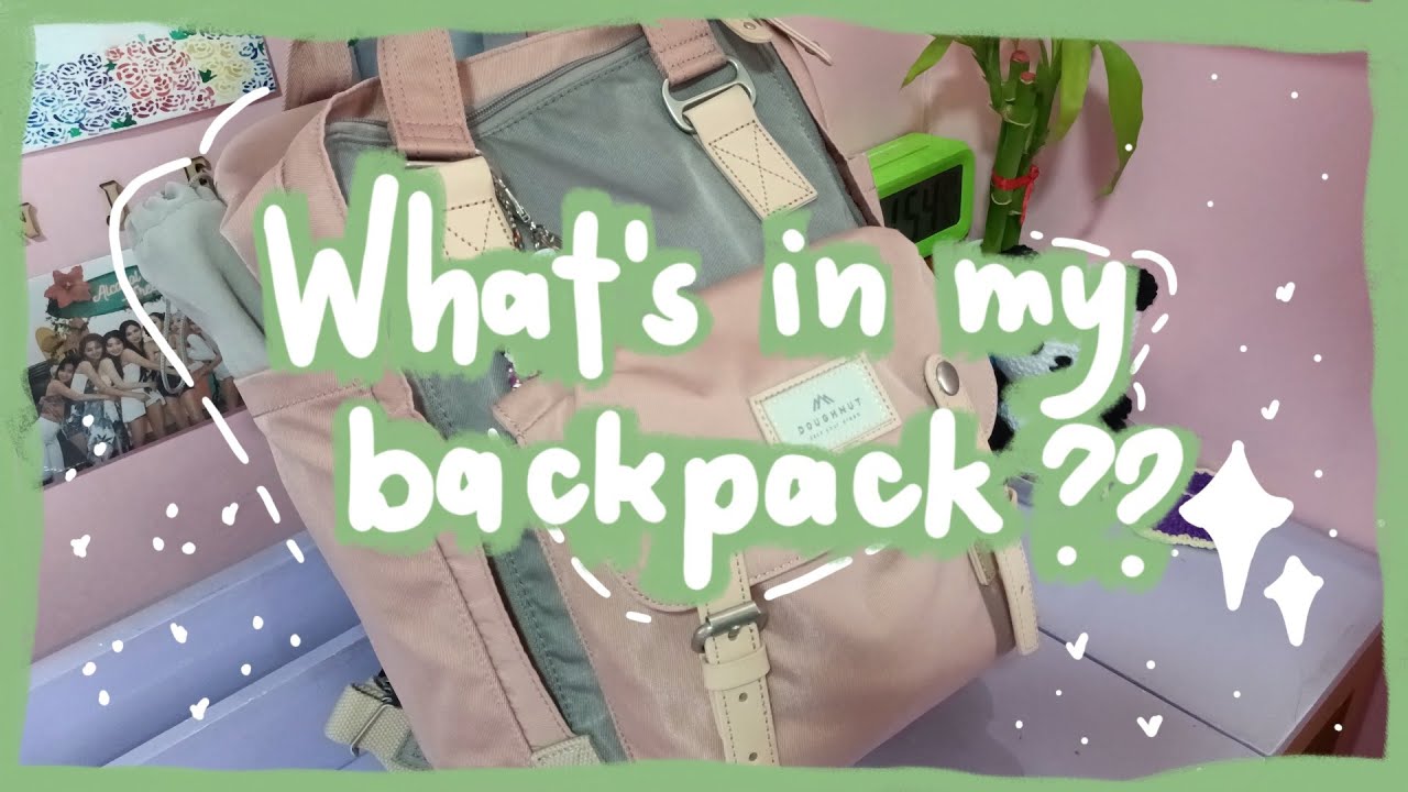🎒 what's in my backpack (2021) 🎒 Audrifeystyle YouTube