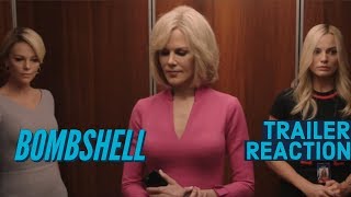 Bombshell Official Trailer Reaction