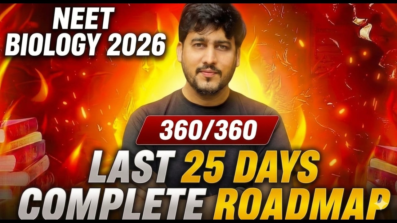 How to Score 300+ in NEET Biology in Last 25 Days | Complete Roadmap ...
