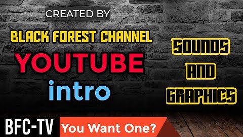 Youtube intro BFC-tv with copyright