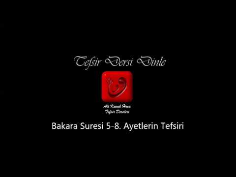 Ali Küçük - Bakara Suresi 5-8. Ayetler Tefsiri / MP3 - Ses