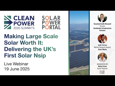 Making Large Scale Solar Worth It: Delivering the Uk’s First Solar NSIP - video from Solar Power Portal