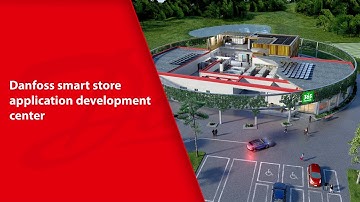 Danfoss smart store application development center