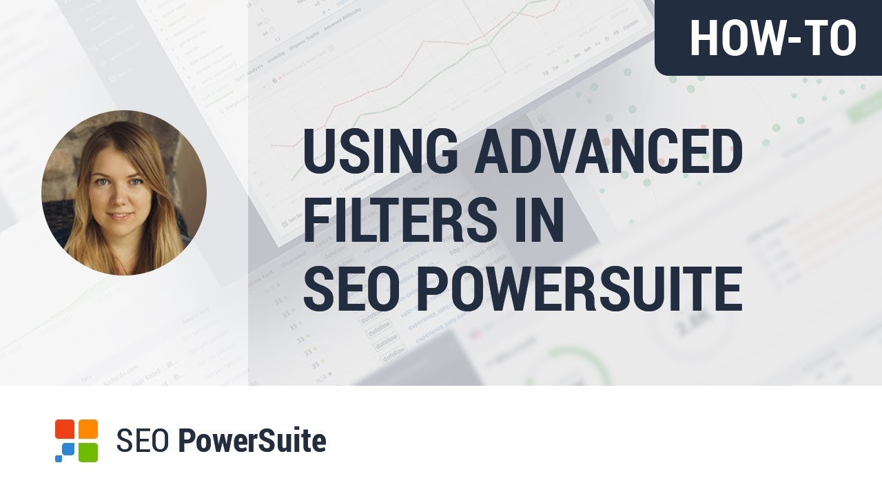 seo powersuite  2022 New  How to use advanced filters in SEO PowerSuite