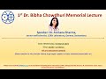 Dr bibha chowdhuri memorial lecture unlocking secrets of the universe at cern 31032021