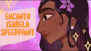 Isabela- Encanto [SPEEDPAINT]