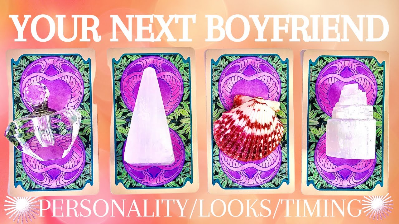 Singles|Your Next Boyfriend 🥰  💌Who/How/When??🔮✨ Super Detailed✨(Pick A Card)🔮Tarot Card Reading🔮