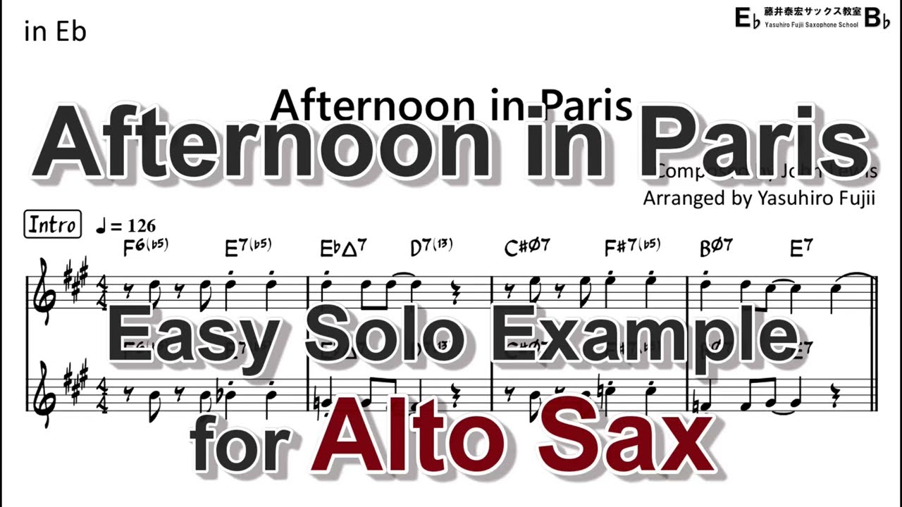 Afternoon in Paris - Easy Solo Example for Alto Sax