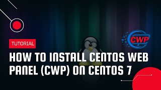 How to install CentOS Web Panel (CWP) on CentOS 7 | VPS Tutorial