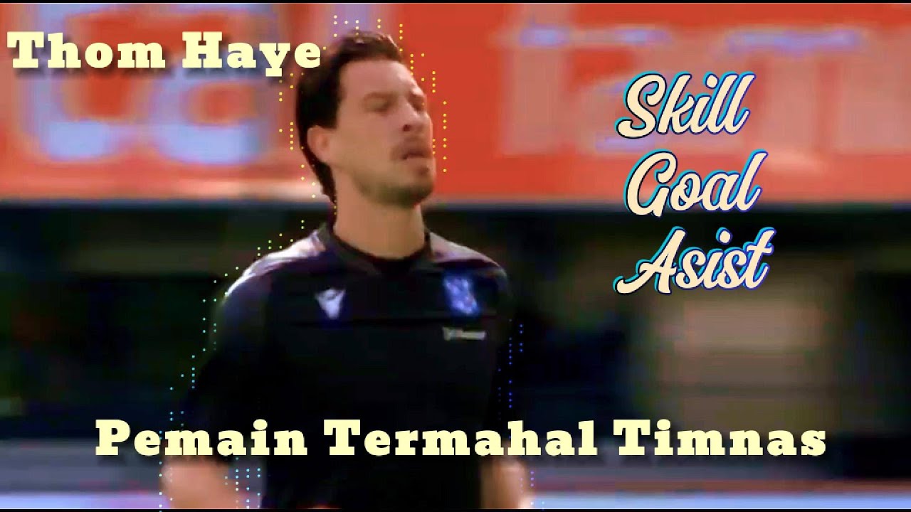 Skill, Gol dan Assist Pemain Timnas Thom Haye di Liga Belanda