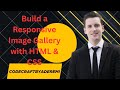 How to Build a Responsive Image Gallery with HTML &amp;  CSS _ Step-by-Step for Beginners