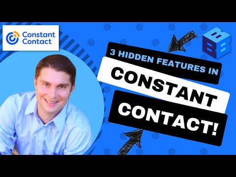 New Constant Contact Tutorial: 3 HIDDEN FEATURES You Need To Try!