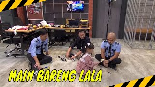 Gemesnya! Trio Lancip Main Bareng Lala | MOMEN KOCAK LAPOR PAK! (15/04/24)