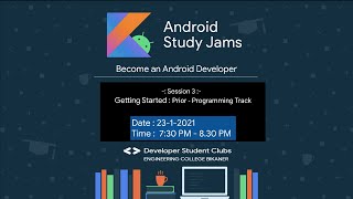 Android Study Jam - Session 3 || DSC - ECB/BTU