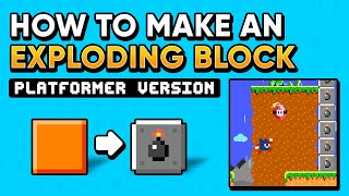How to Make an Exploding Block (Platformer) screenshot 3