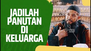 Video Pendek: Jadilah Panutan Di Keluarga - Ustadz Subhan Bawazier