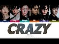EXO Crazy Lyrics 엑소 Crazy 가사 Color Coded Han Rom Eng ShadowByYoongi
