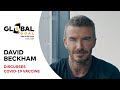 David Beckham Discusses COVID-19 Vaccine | Global Goal: Unite for Our Future
