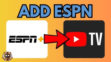 How To Add ESPN Plus To Youtube TV - Full Guide (2025)