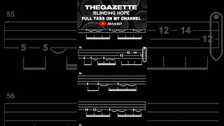 BLINDING HOPE / THE GAZETTE【BASS TAB】 #shorts #basstabs #thegazette