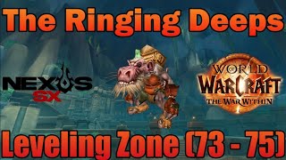 The Ringing Deeps (73 - 75) Level Zone Of The War Within Full Playthrough | The War Within Alpha