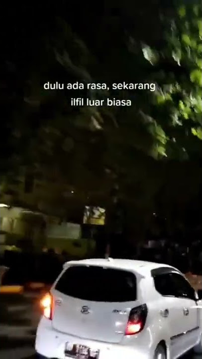 STORY WA 30 DETIK TERBARU || SEKARANG ILFIL LUAR BIASA:)