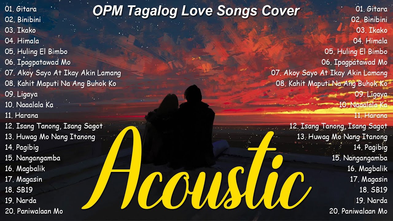 ⁣Filipino OPM Acoustic Love Songs Playlist 2023 ❤ Top Tagalog Acoustic Songs Of All Time ❤ Gitara