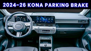 How To Engage And Disengage Electronic Parking Brake - Hyundai Kona [2024-2026]