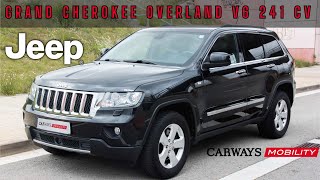 Jeep Grand Cherokee Overland 3.0 V6 CRD | 241 cv | 2013 | Carways Mobility