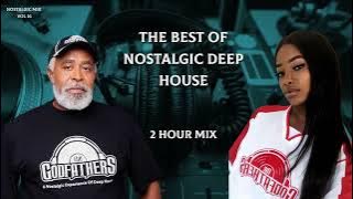 Nostalgic Mix Vol 16 Rosetta Deep x The Godfathers Of Deep House SA x Buddynice 2023 Redemial