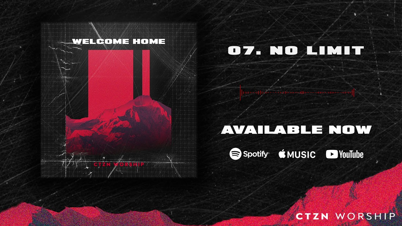 Watch No Limit | CTZN Worship | Official Audio on YouTube Watch No Limit | CTZN Worship | Official Audio on YouTube