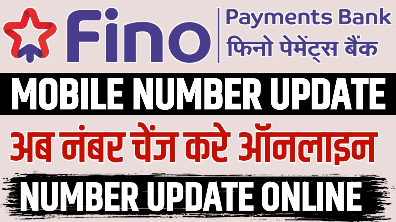 Fino payment bank mobile number update change kare fino payment bank