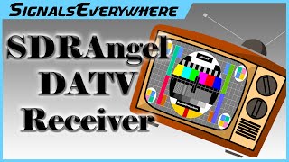RTL SDR HackRF ETC Decoding DVB-S DATV on Windows with SDRAngel