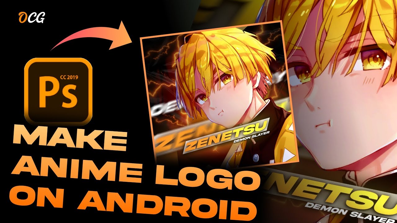 How to Make Anime Logo on Android | Pscc Tutorial | OCG