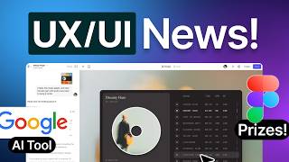 Big UX/UI Announcements! - Figma $100,000 Prize, Google Nano-Banana, Adobe Giveaway & More