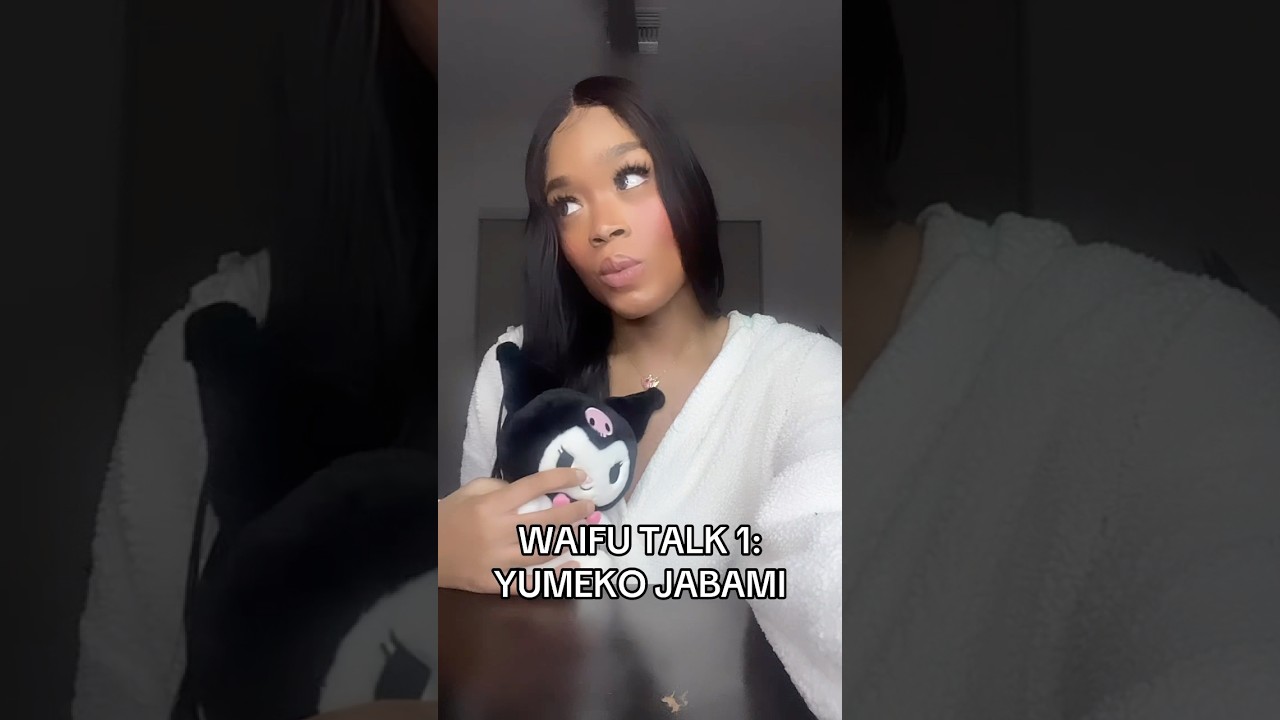 YUMEKO JABAMI | WAIFU TALK 1 | 