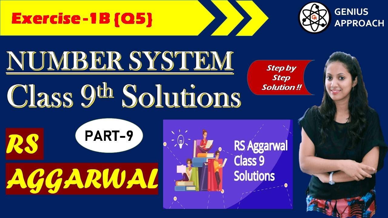 R.S. Aggarwal Solutions Class 9 Maths | Number System |  Exercise -1B Q5 | Chapter 1 {Part-9}