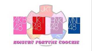 KOISURU FORTUNE COOCKIE - AKB48 JKT48 BNK48 MNL48