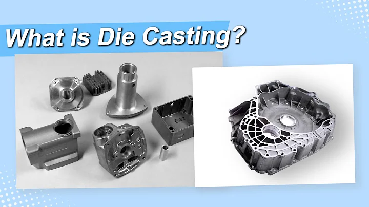 What is Die Casting: Types, Materials and Common Defects