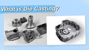 What is Die Casting: Types, Materials and Common Defects