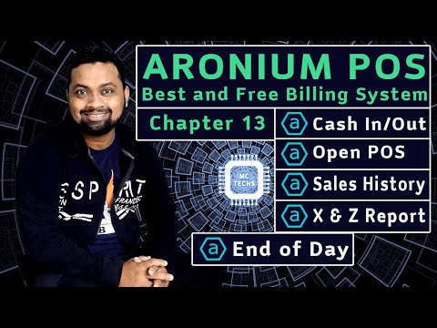 Chapter 13 Cash In and Out, Open POS, View Sales History, End of Day, X and Z Report in #Aronium