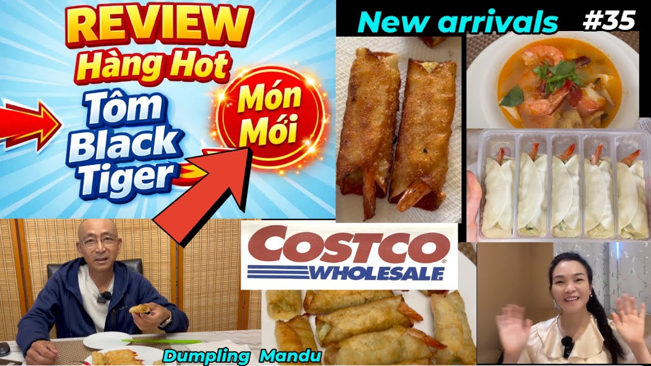 Mới về Costco Review Tôm giòn (Mandu) & Tôm Black Tiger rẻ hơn giá Costco, ngon như lời đồn?