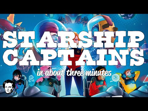 Starship Captains in about 3 minutes