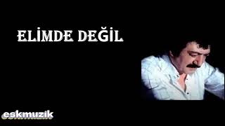 Müslüm Gürses Elimde Değil